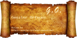 Geszler Orfeusz névjegykártya